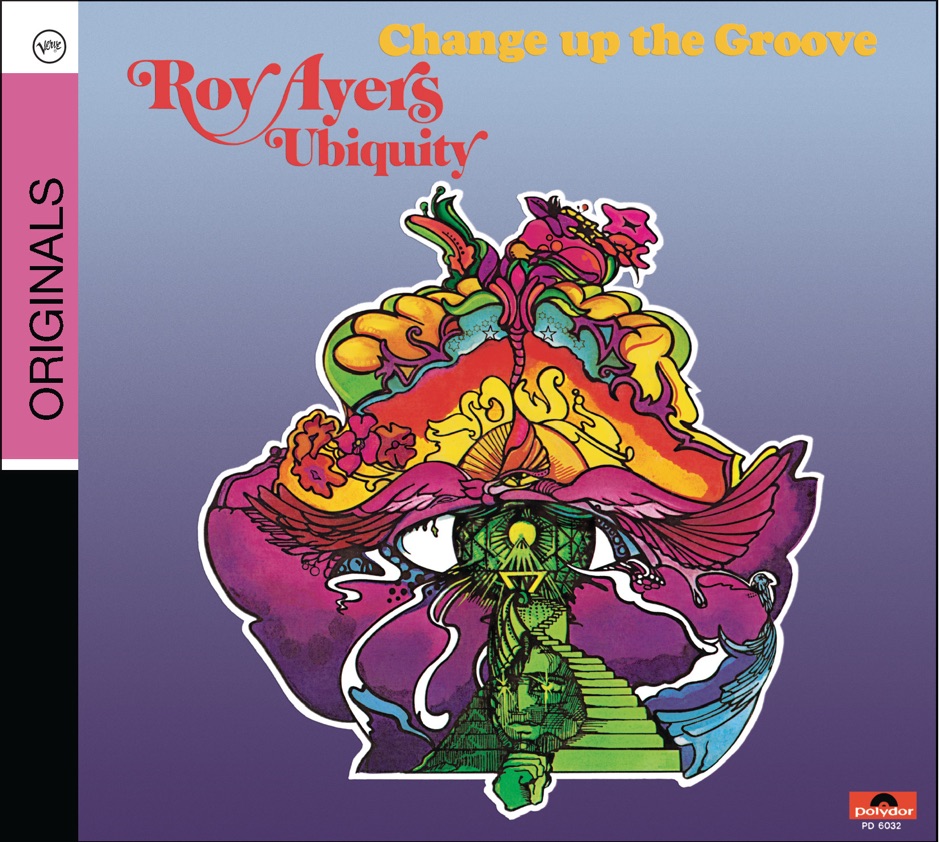 Roy Ayers - Change Up The Groove